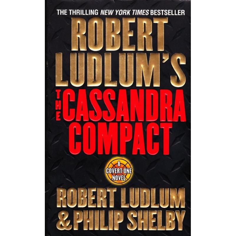 The Cassandra Compact by Robert Ludlum 2002 Paperback Book - Very Good