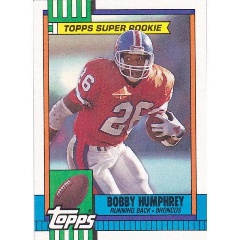 Bobby Humphrey #32 - Broncos 1990 Topps Rookie Football Trading Card