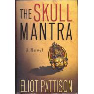 The Skull Mantra (Shan) by Eliot Pattison 1999 Hardcover Book - Very Good