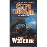 The Wrecker (Isaac Bell) by Clive Cussler 2010, Paperback Book - Very Good