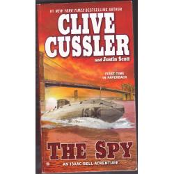 The Spy (Isaac Bell) by Clive Cussler 2011 Paperback Book - Very Good