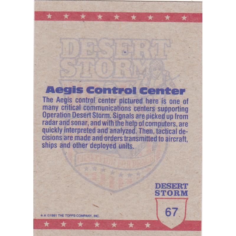 Aegis Control Center #67 - Topps Desert Storm 1991 Trading Card