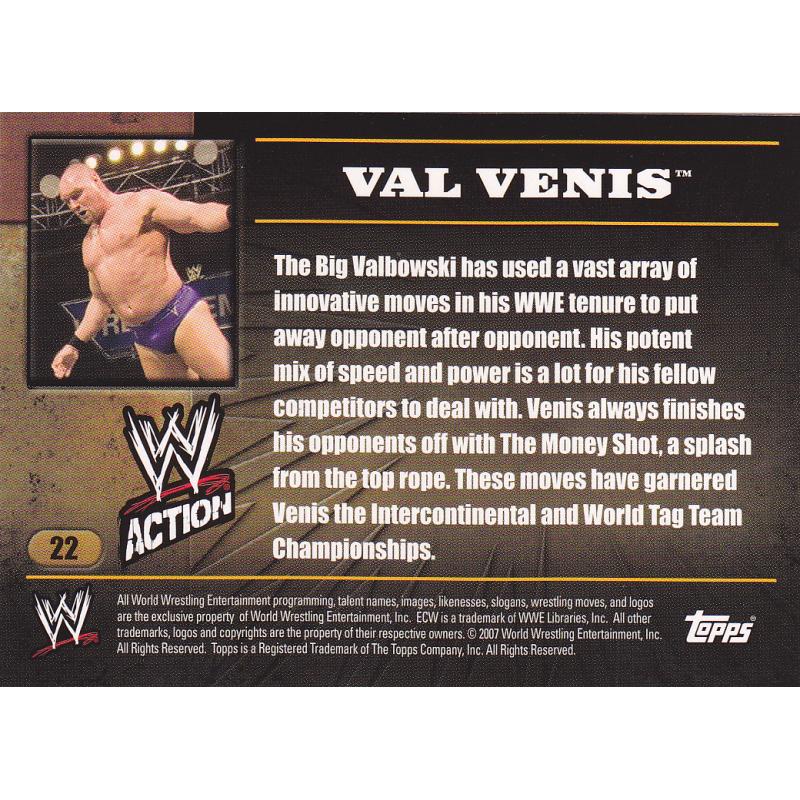 Val Venis #22 - WWE 2007 Topps Wrestling Trading Card