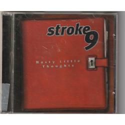Nasty Little Thoughts by Stroke 9 CD 1999 - Very Good